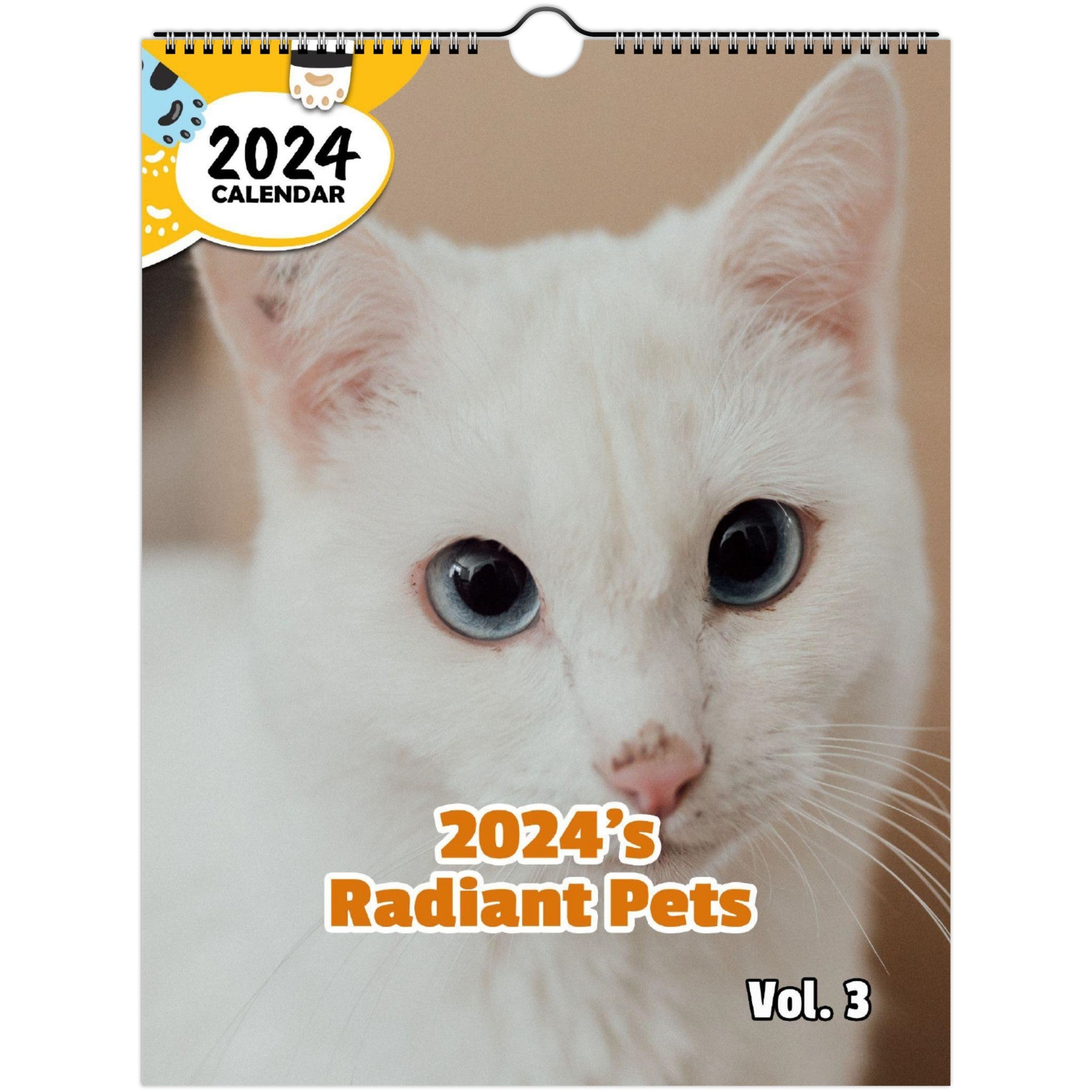 2024's Radiant Pets Volume Three: 2024 Wall Calendar (Published)