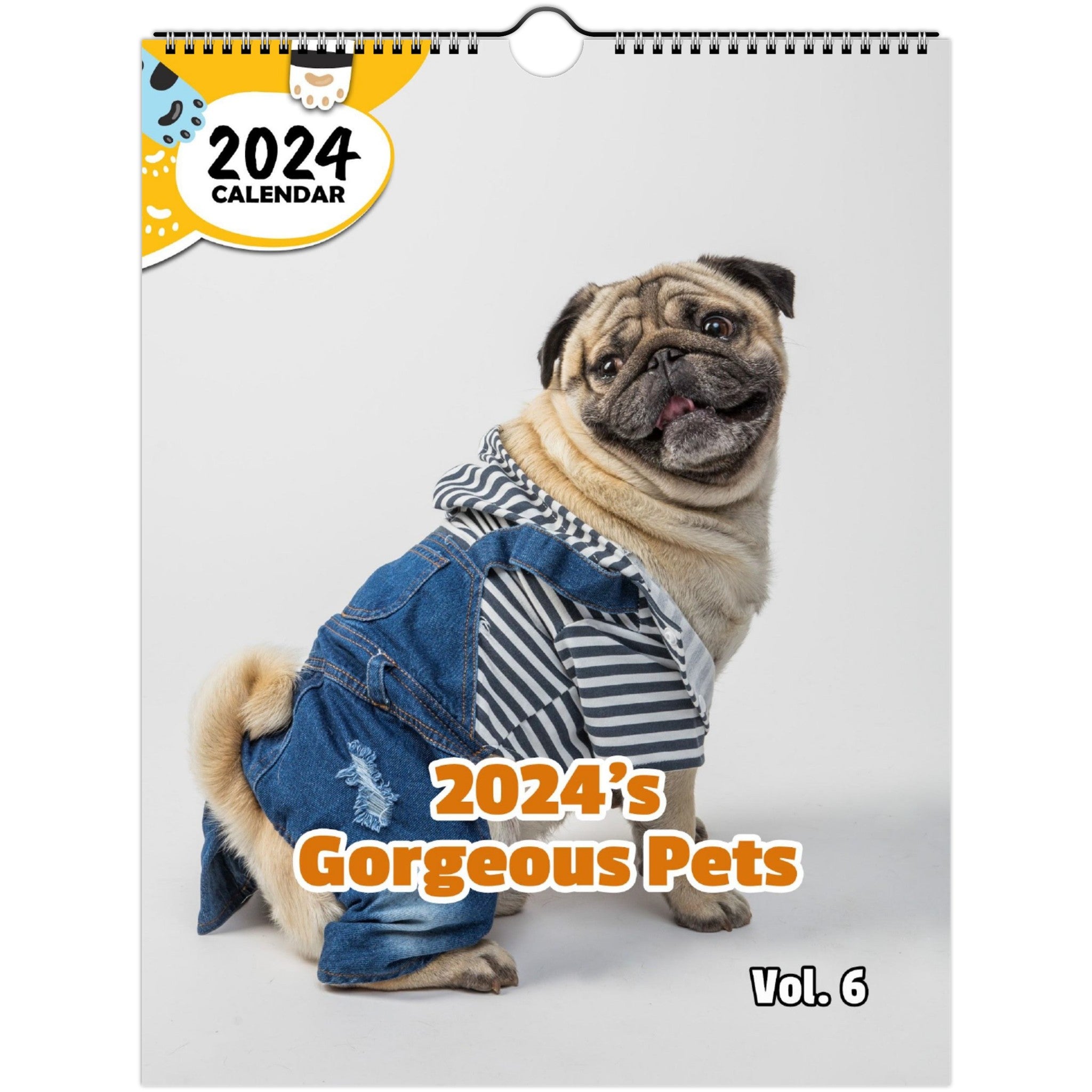 2024's Gorgeous Pets Volume Six: 2024 Wall Calendar (Published)