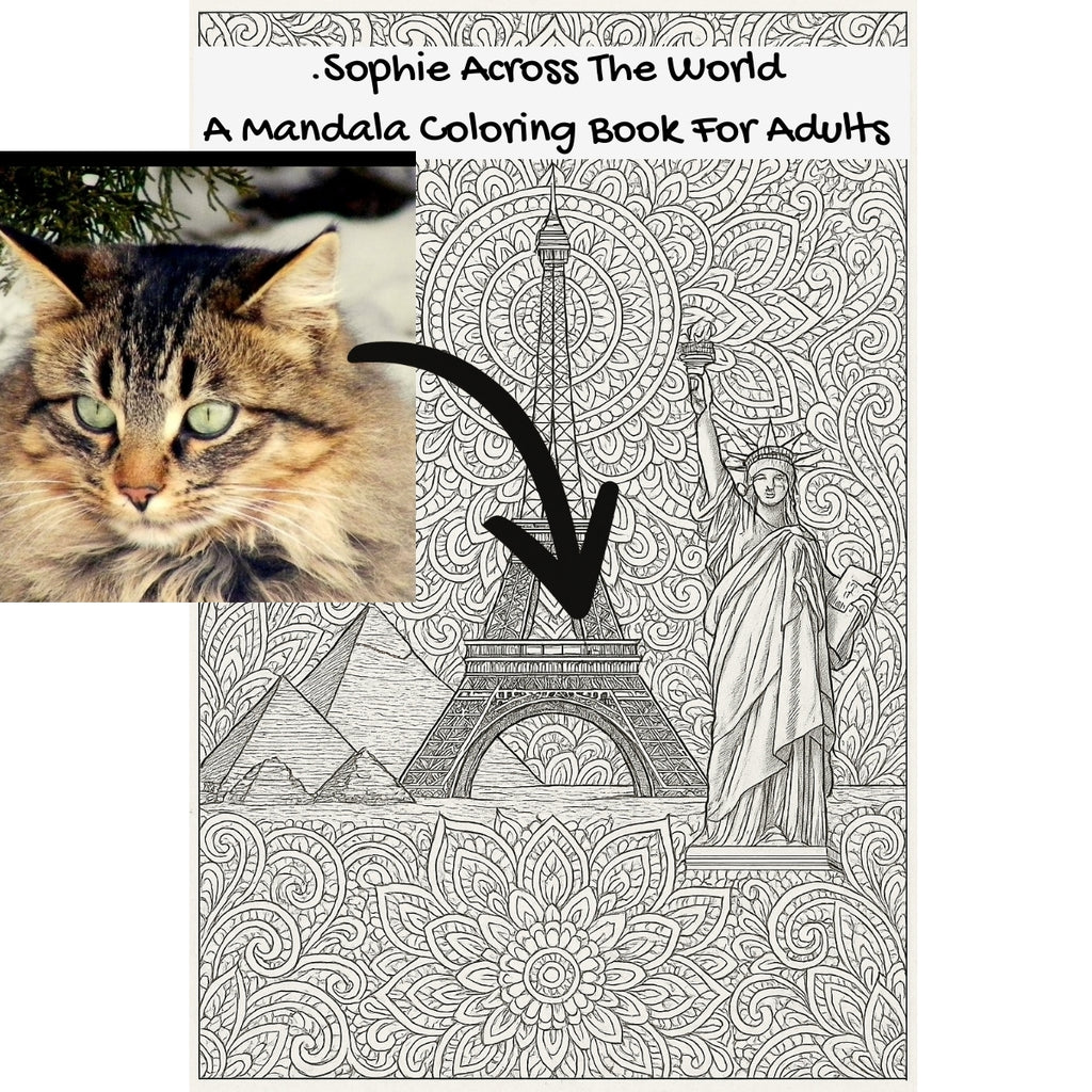 .Sophie Across The World: A Mandala Coloring Book For Adults