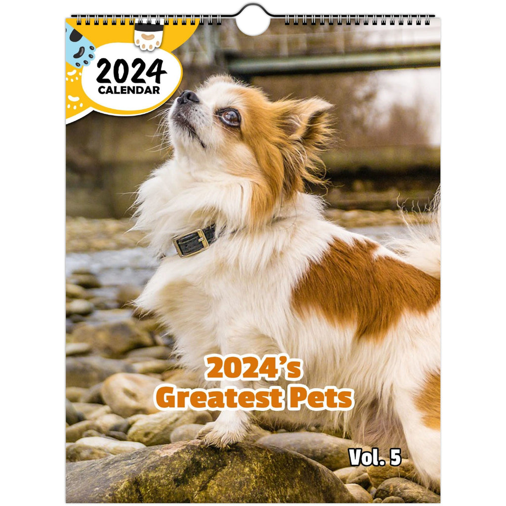 2024's Greatest Pets Volume Five: 2024 Wall Calendar (Published)