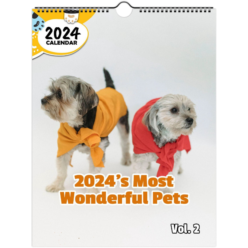 2024's Most Wonderful Pets Volume Two: 2024 Wall Calendar (Published)