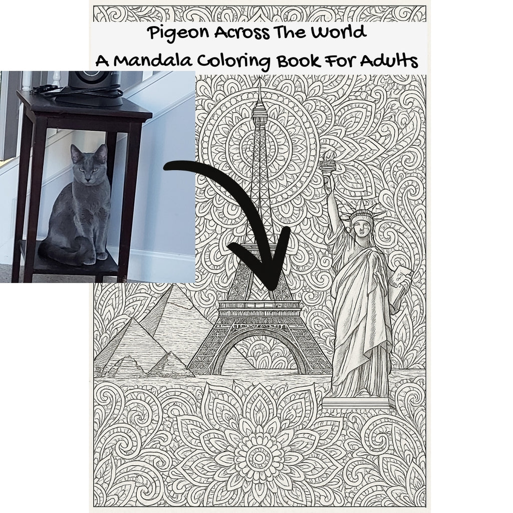 Pigeon Across The World: A Mandala Coloring Book For Adults