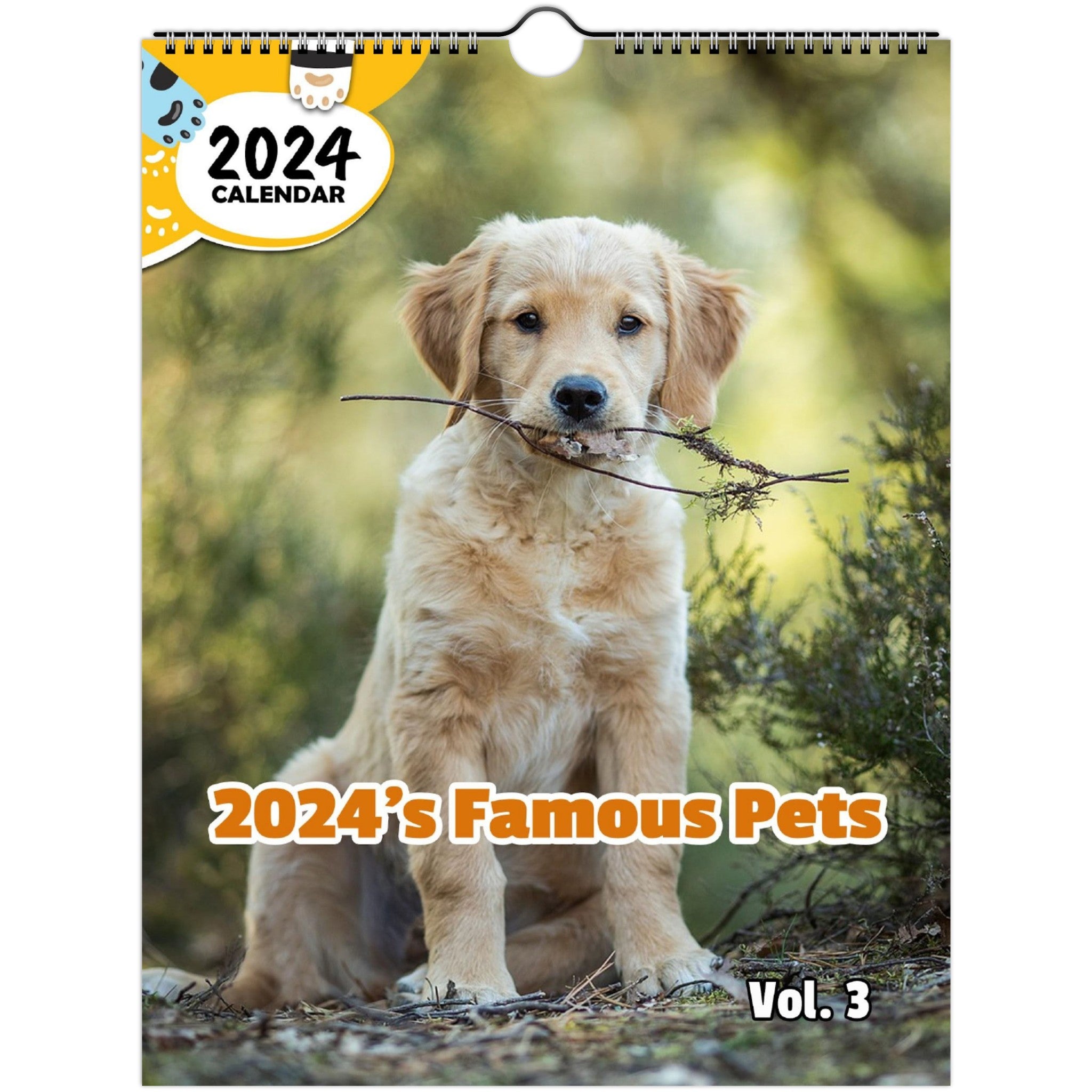 2024's Famous Pets Volume Three: 2024 Wall Calendar (Published)