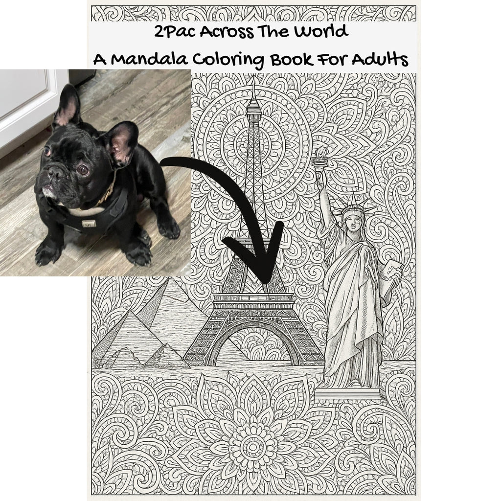 2Pac Across The World: A Mandala Coloring Book For Adults