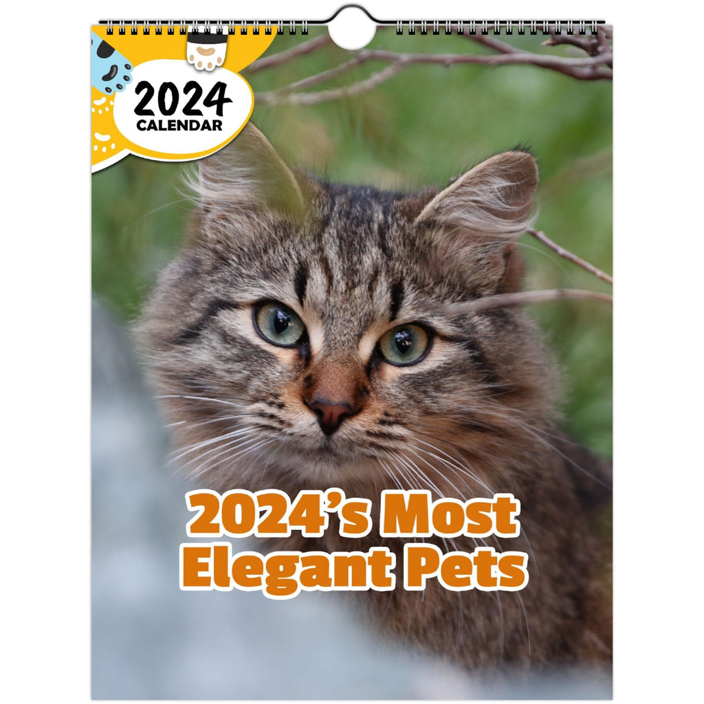 2024's Most Elegant Pets: 2024 Wall Calendar (Published)