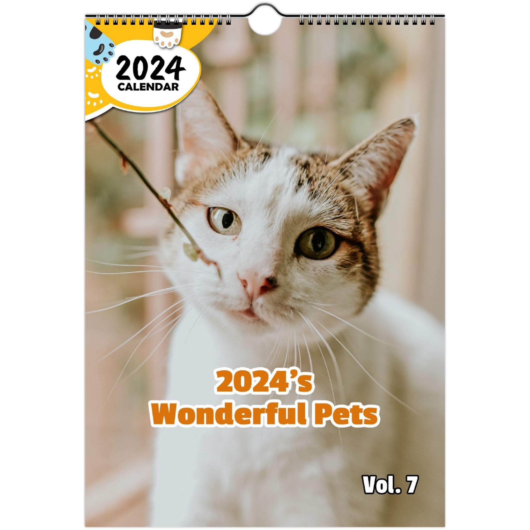 2024's Wonderful Pets Volume Seven: 2024 Wall Calendar (Published)