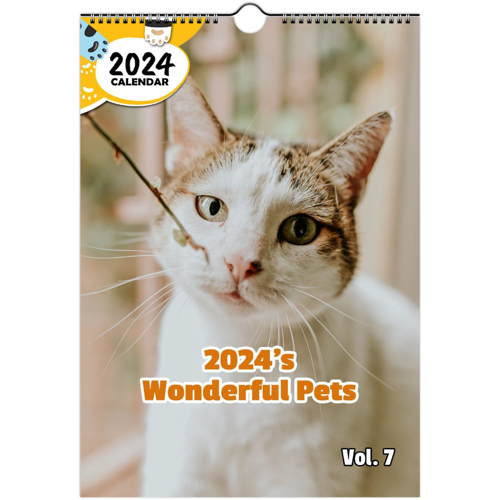 2024's Wonderful Pets Volume Seven: 2024 Wall Calendar (Published)
