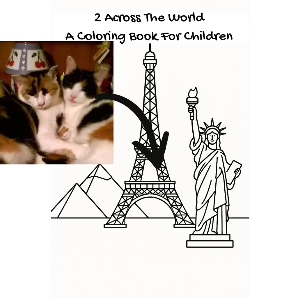 2 Across The World: A Coloring Book For Children