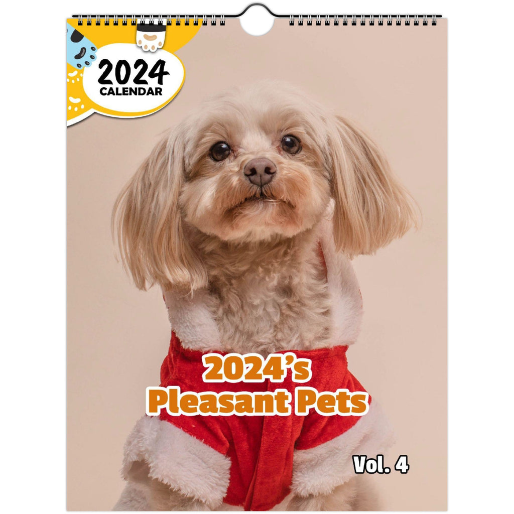 2024's Pleasant Pets Volume Four: 2024 Wall Calendar (Published)