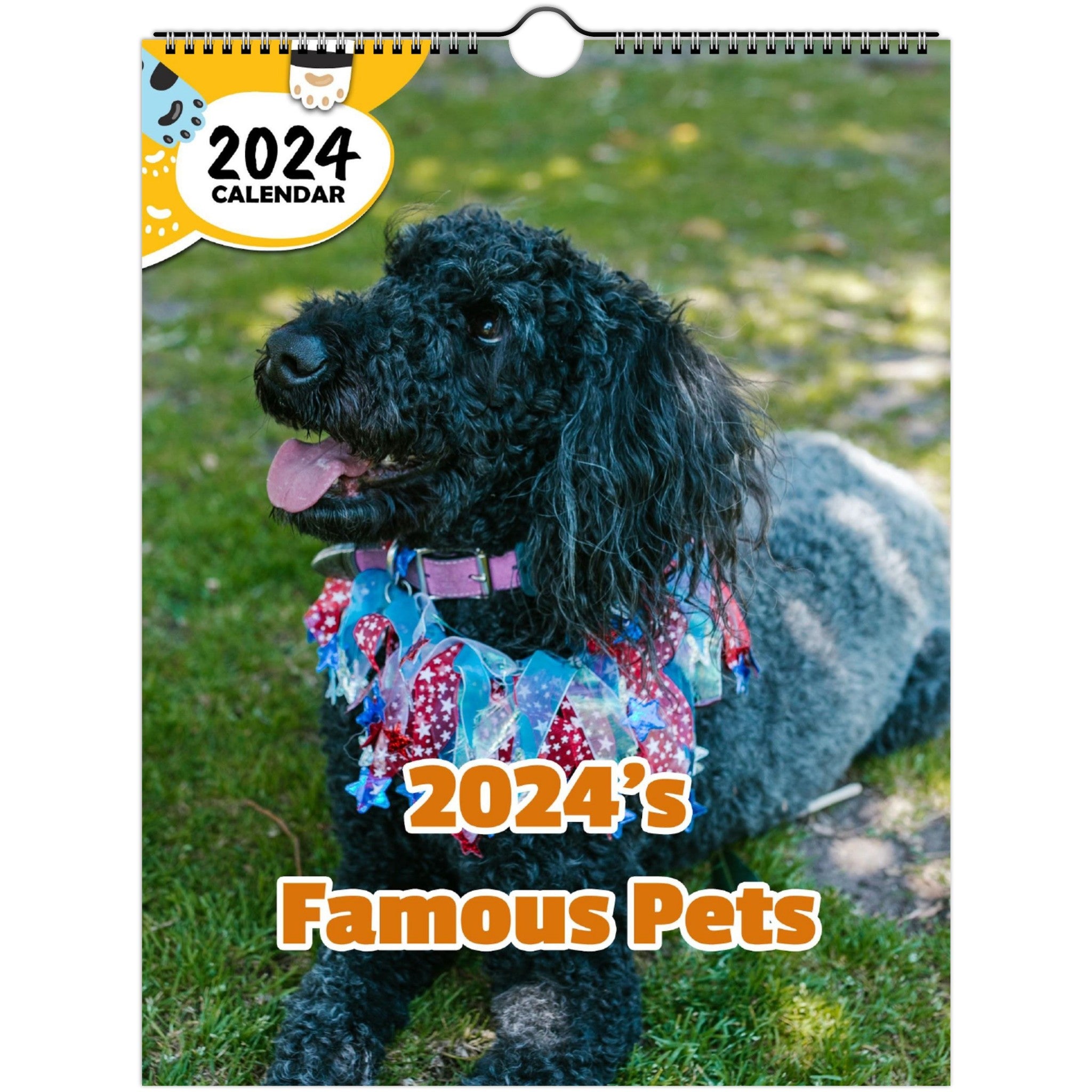 2024's Famous Pets: 2024 Wall Calendar (Published)