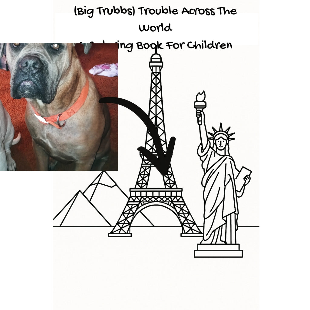 (Big Trubbs) Trouble Across The World: A Coloring Book For Children