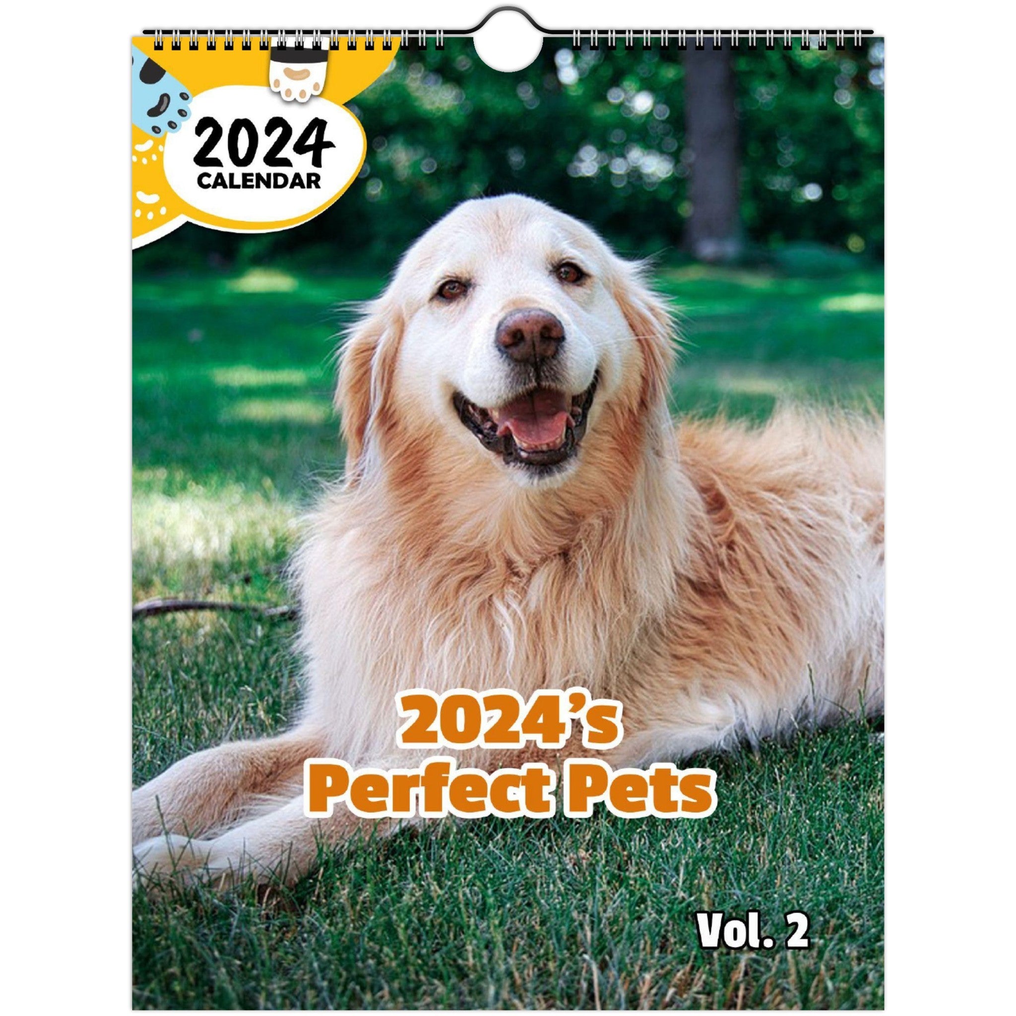 2024's Perfect Pets Volume Two: 2024 Wall Calendar (Published)