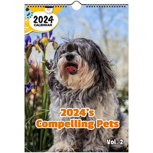 2024's Compelling Pets Volume Two: 2024 Wall Calendar (Published)