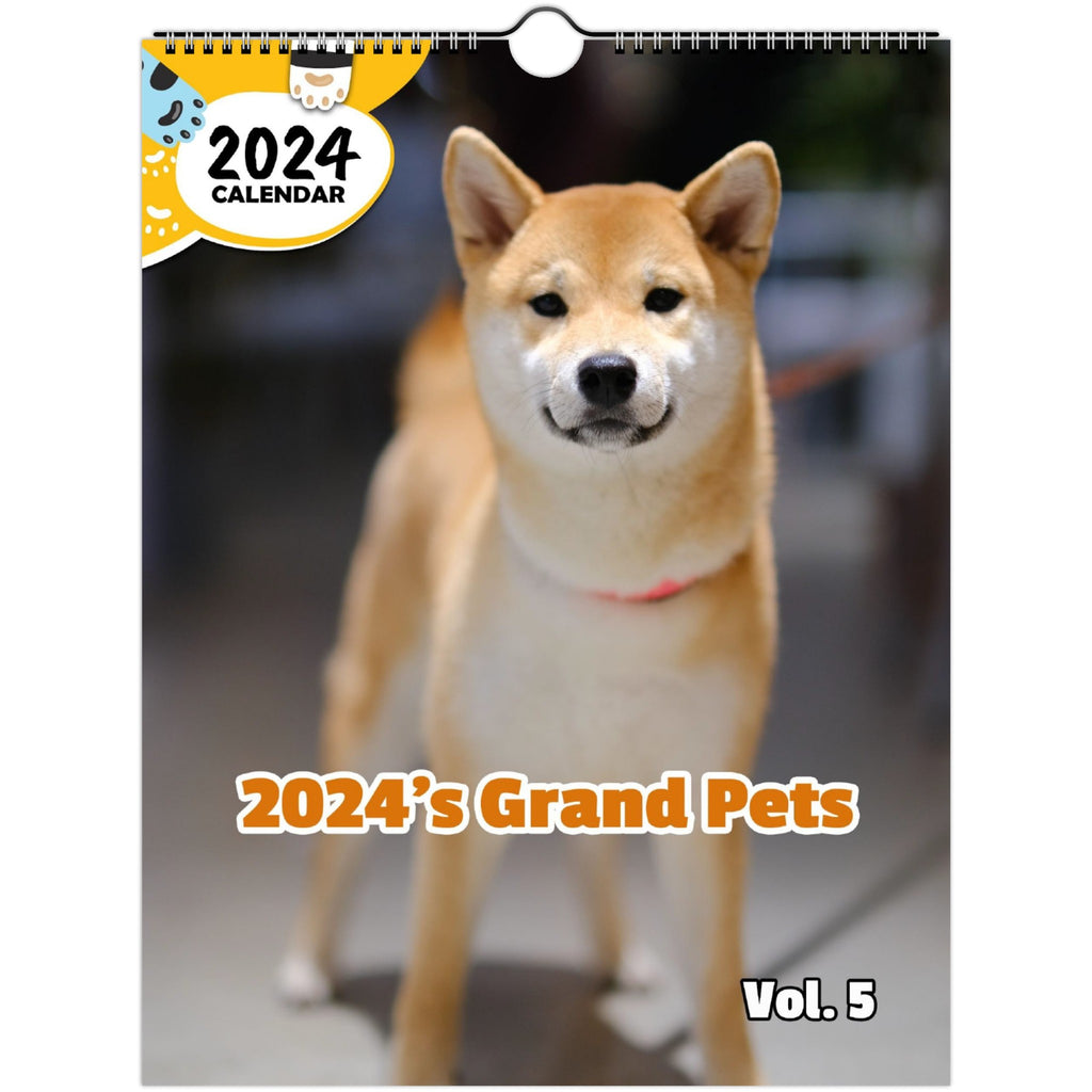2024's Grand Pets Volume Five: 2024 Wall Calendar (Published)