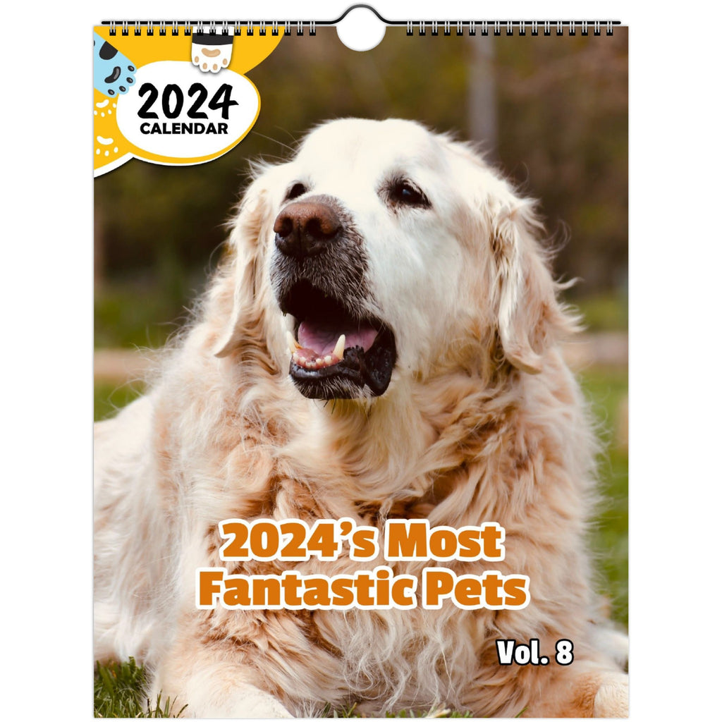 2024's Most Fantastic Pets Volume Eight: 2024 Wall Calendar (Published)