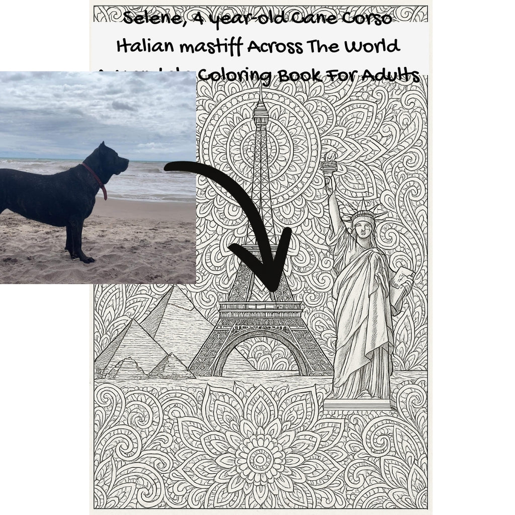 Selene, 4 year-old Cane Corso Italian mastiff Across The World: A Mandala Coloring Book For Adults