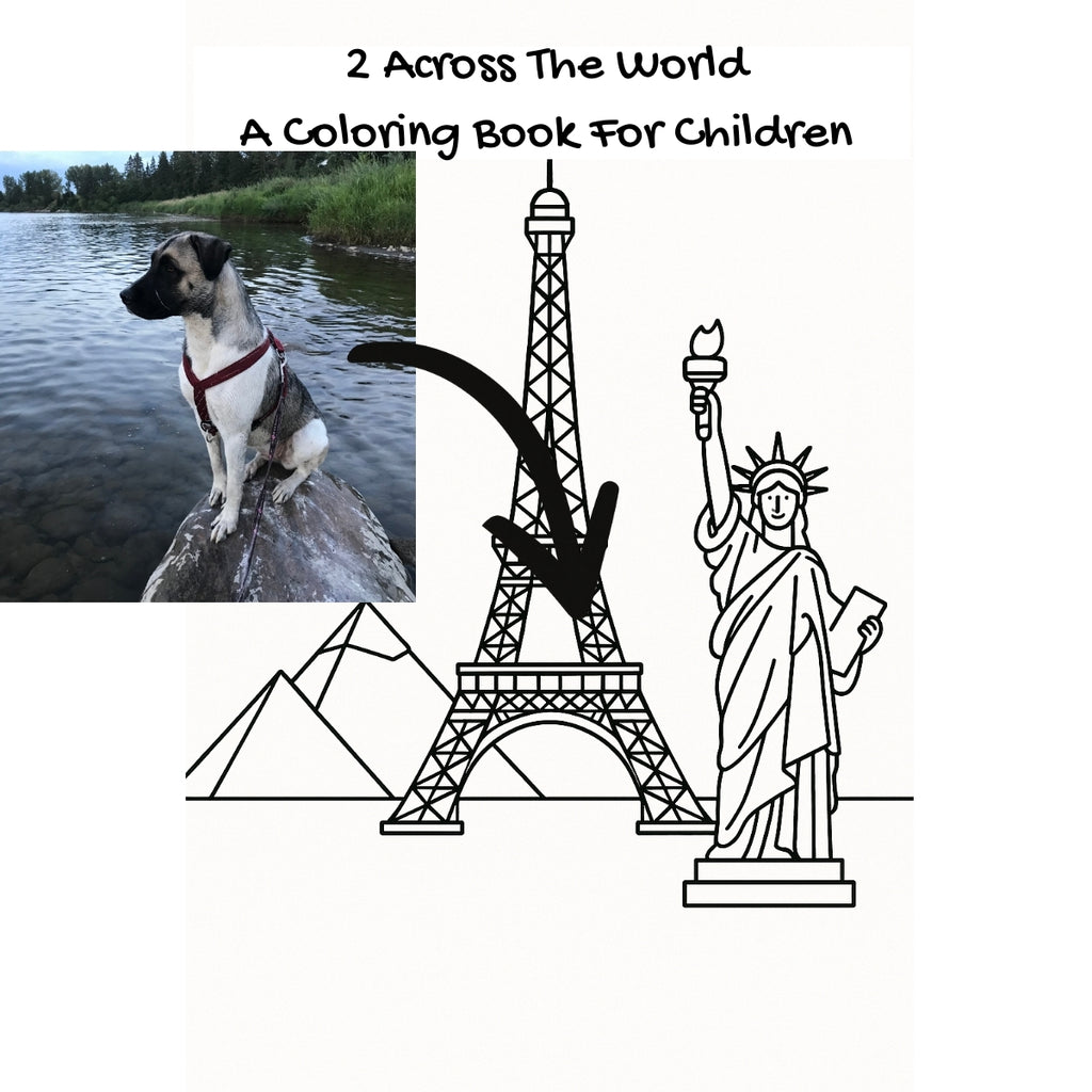 2 Across The World: A Coloring Book For Children