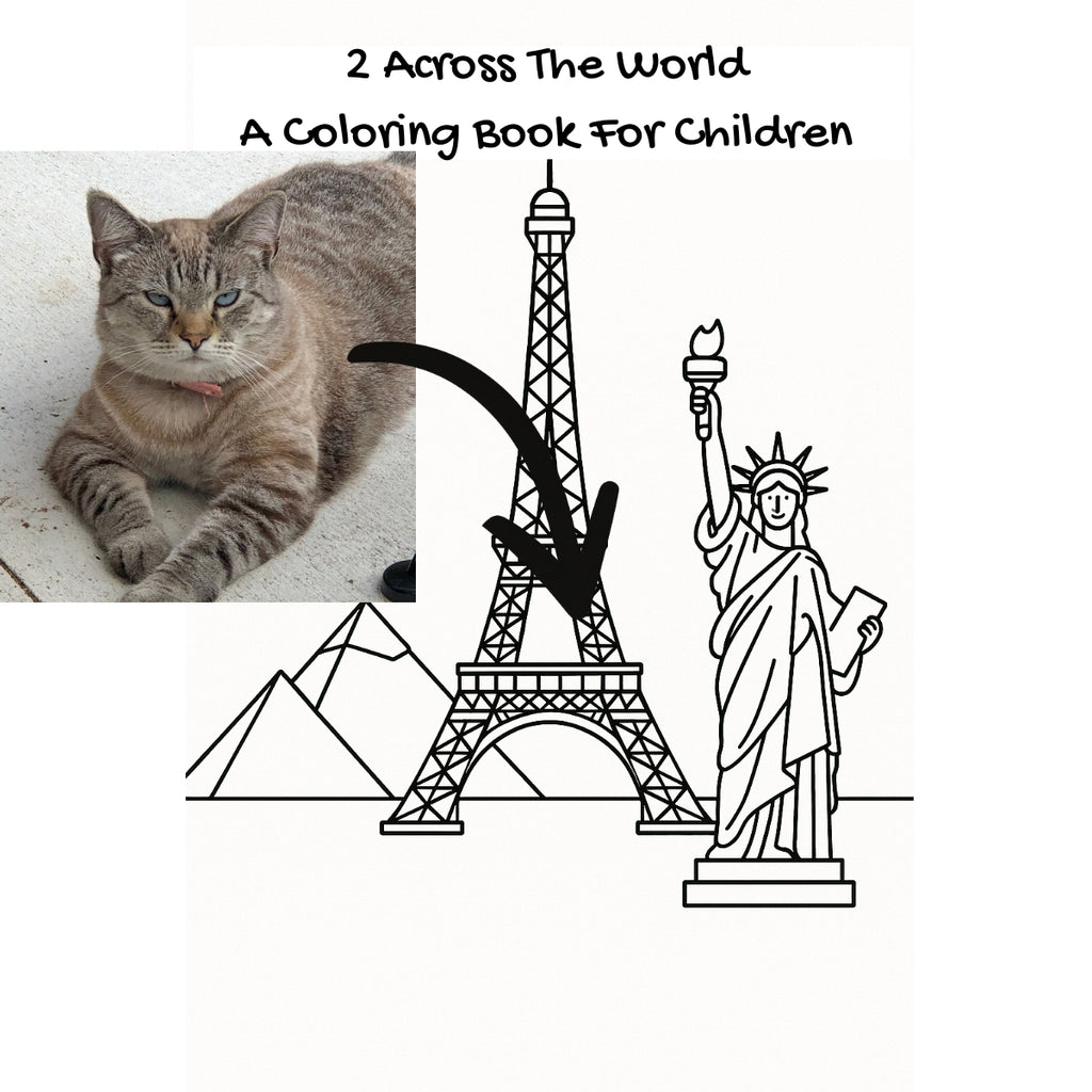 2 Across The World: A Coloring Book For Children