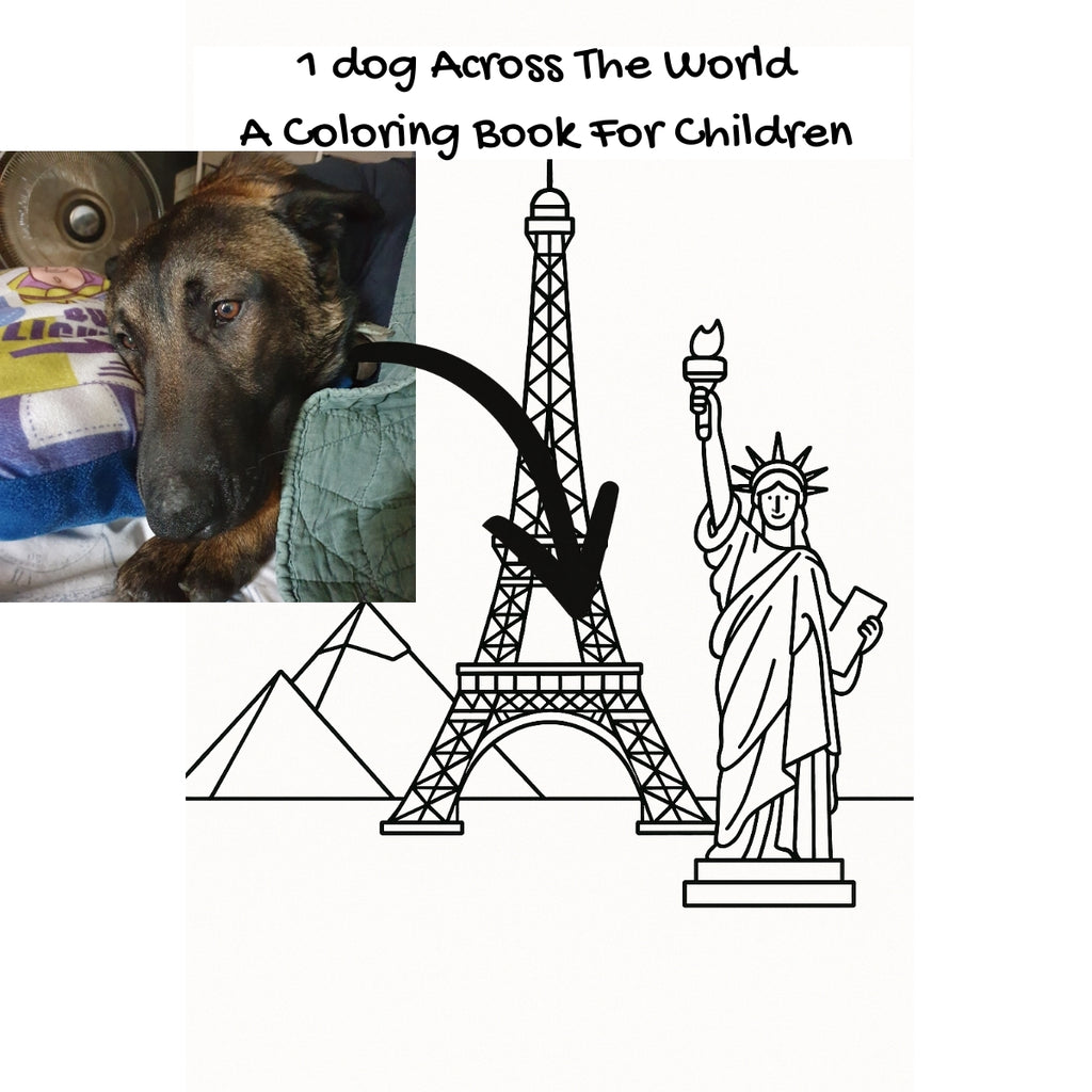 1 dog Across The World: A Coloring Book For Children