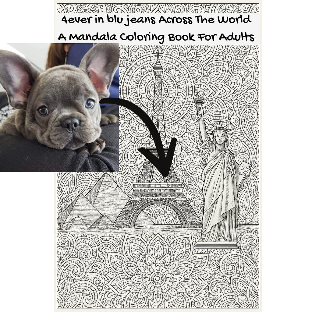 4ever in blu jeans Across The World: A Mandala Coloring Book For Adults
