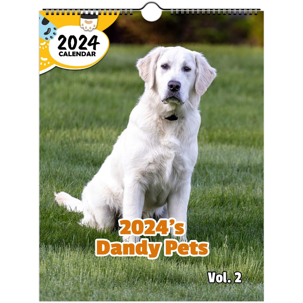 2024's Dandy Pets Volume Two: 2024 Wall Calendar (Published)
