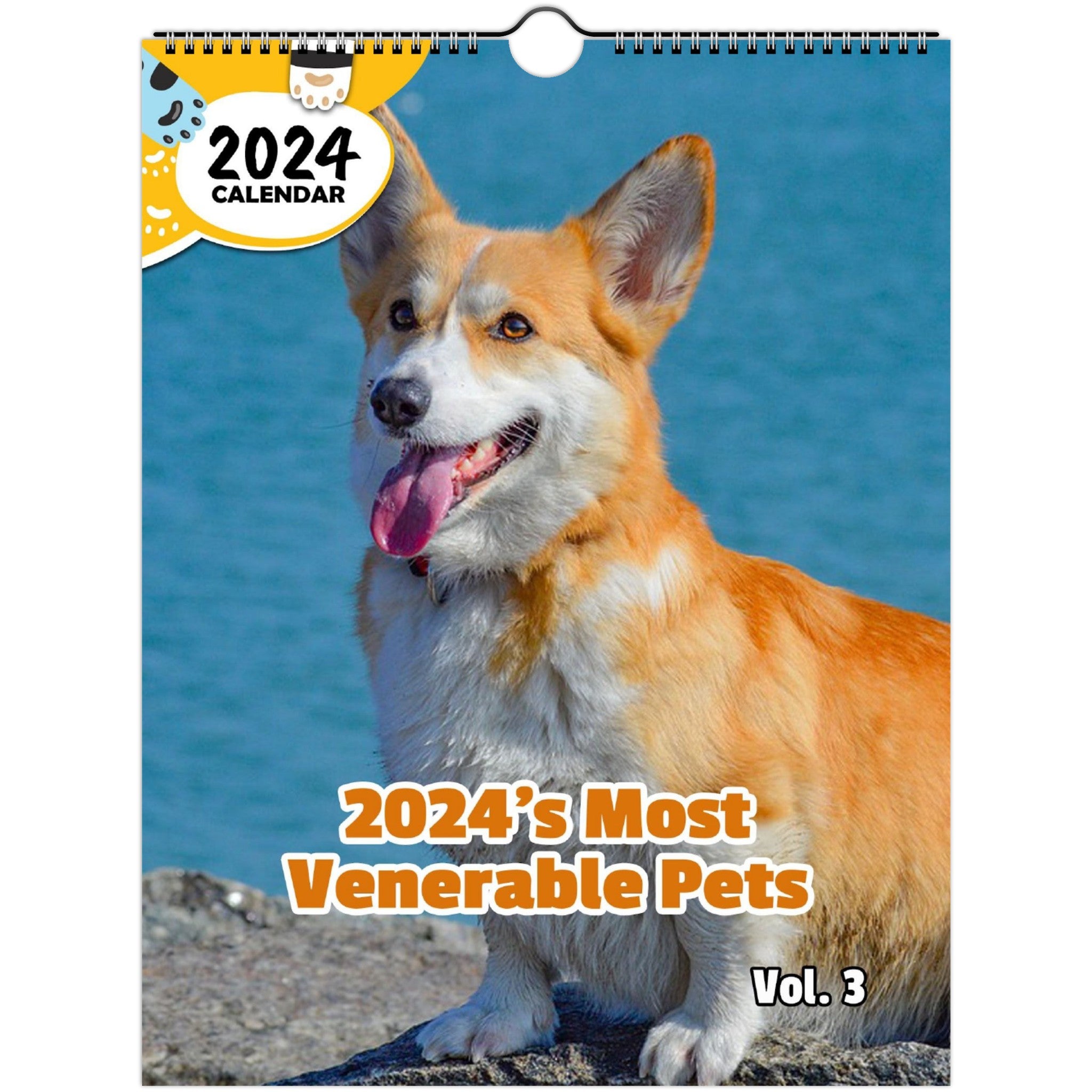 2024's Most Venerable Pets Volume Three: 2024 Wall Calendar (Published)