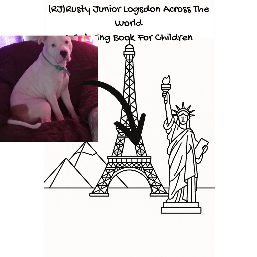 (RJ)Rusty Junior Logsdon Across The World: A Coloring Book For Children