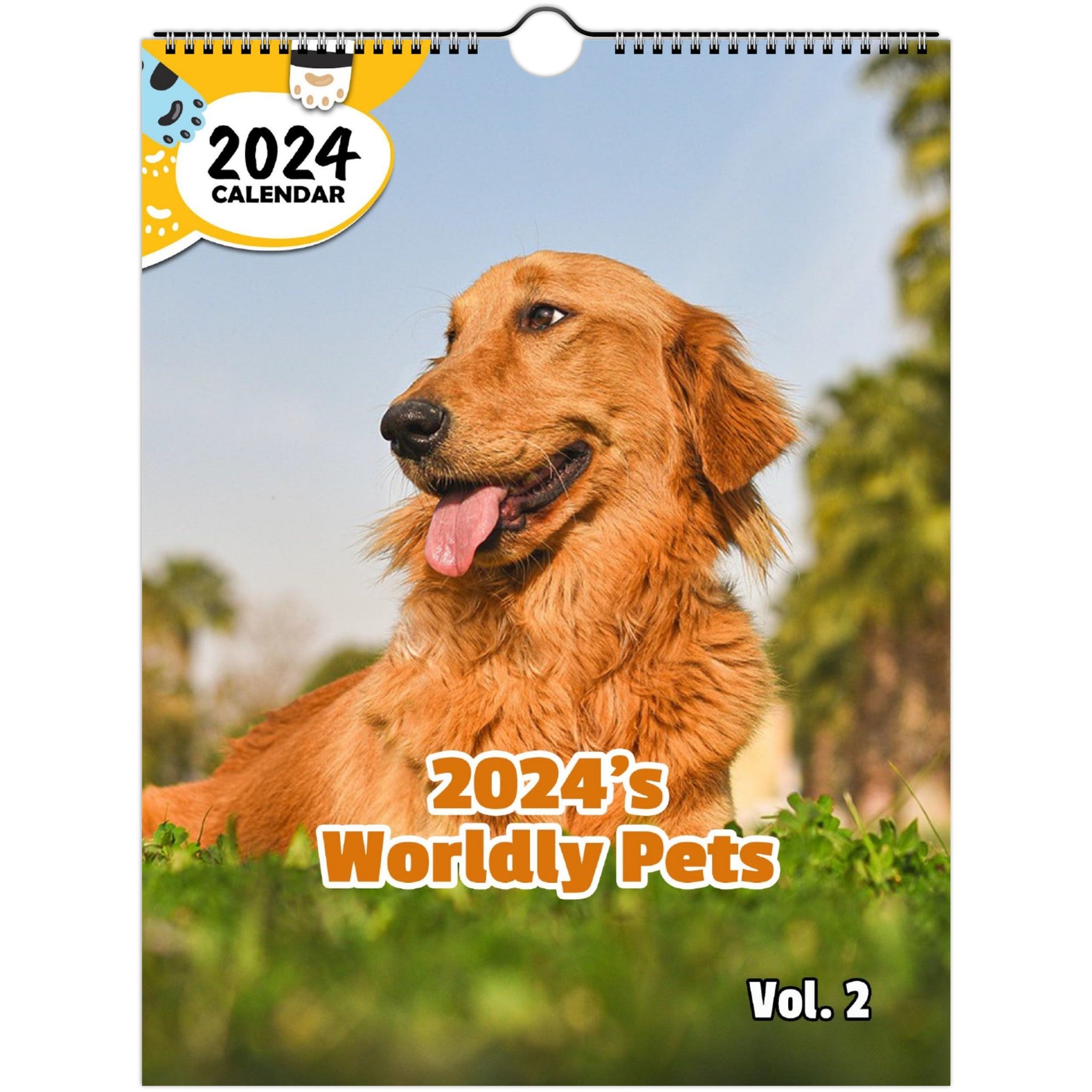 2024's Worldly Pets Volume Two: 2024 Wall Calendar (Published)