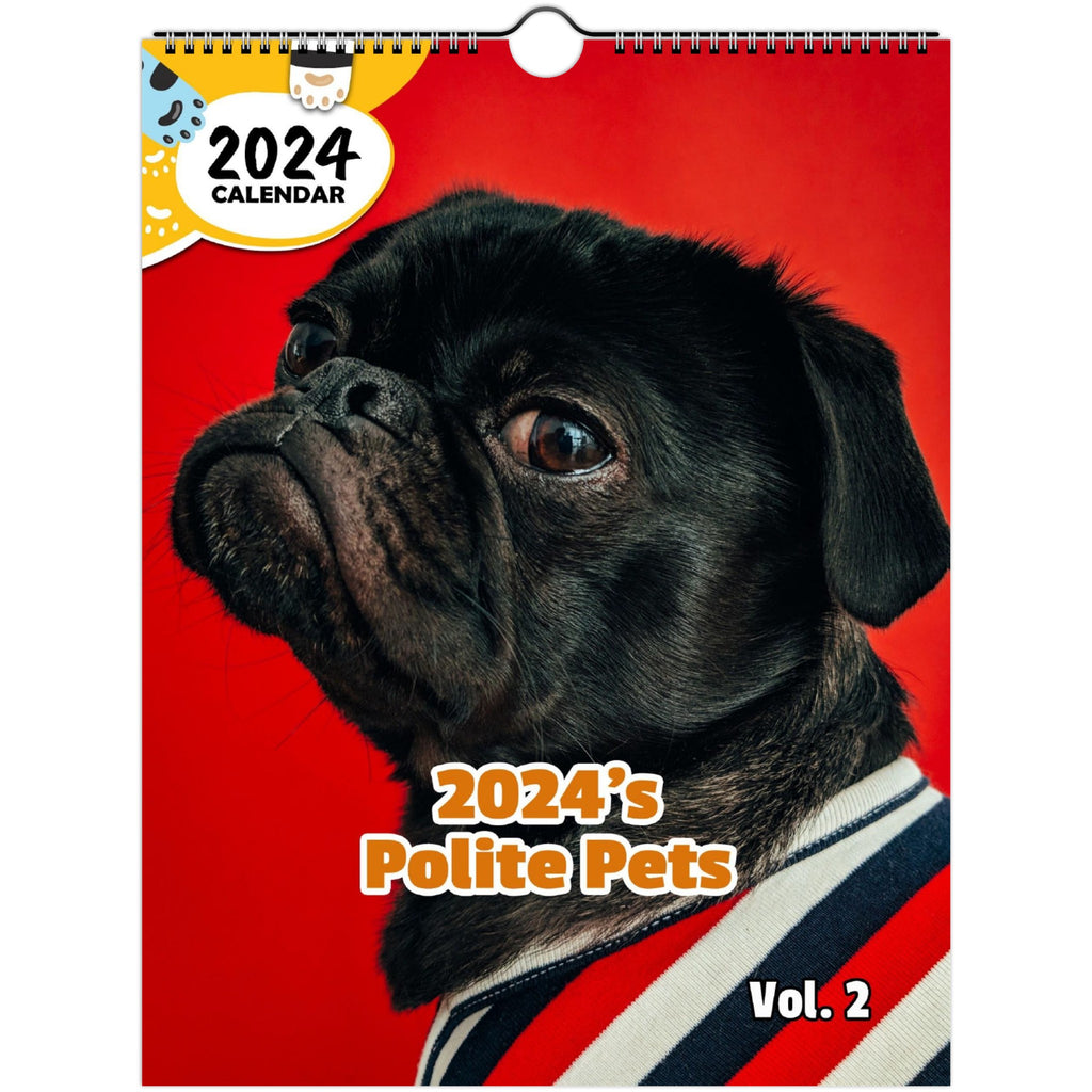 2024's Polite Pets Volume Two: 2024 Wall Calendar (Published)