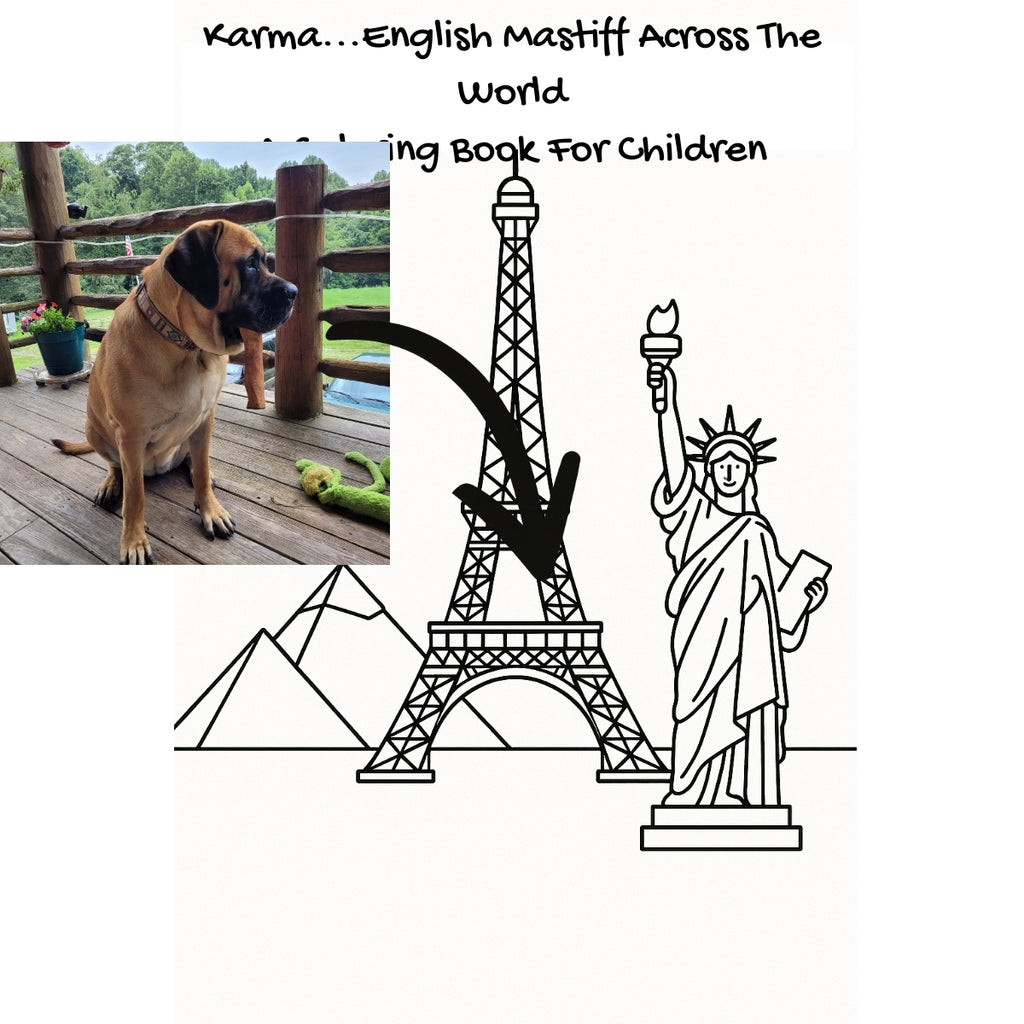 Karma...English Mastiff Across The World: A Coloring Book For Children