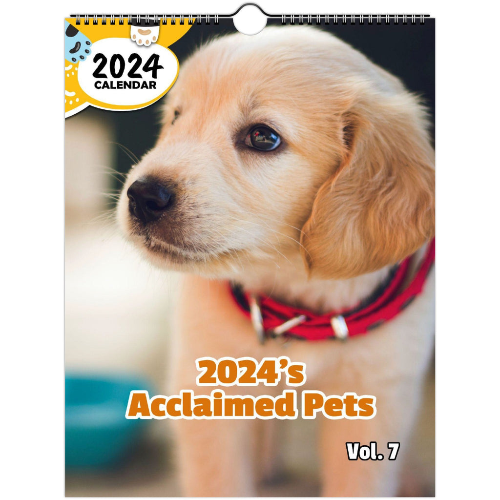 2024's Acclaimed Pets Volume Seven: 2024 Wall Calendar (Published)