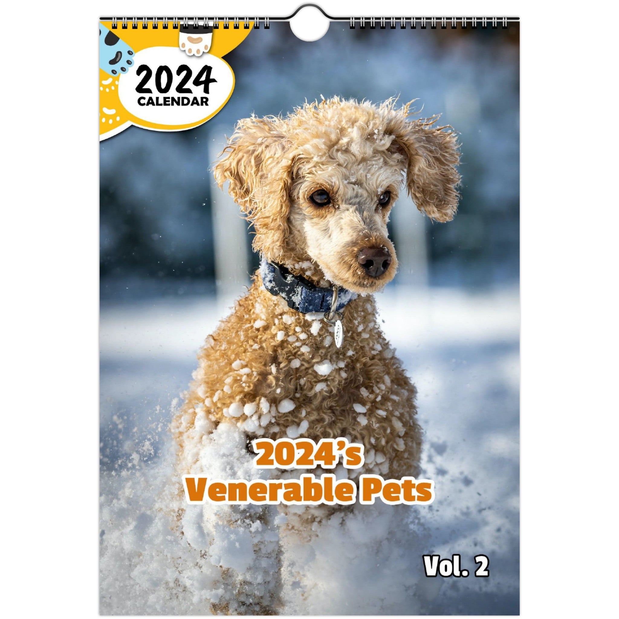 2024's Venerable Pets Volume Two: 2024 Wall Calendar (Published)