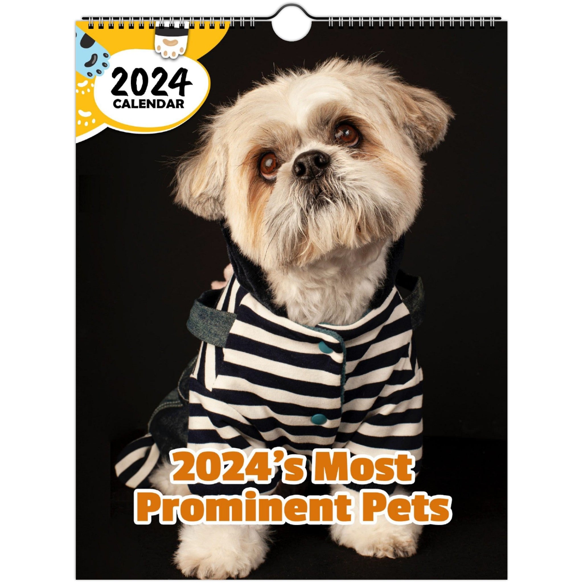 2024's Most Prominent Pets: 2024 Wall Calendar (Published)