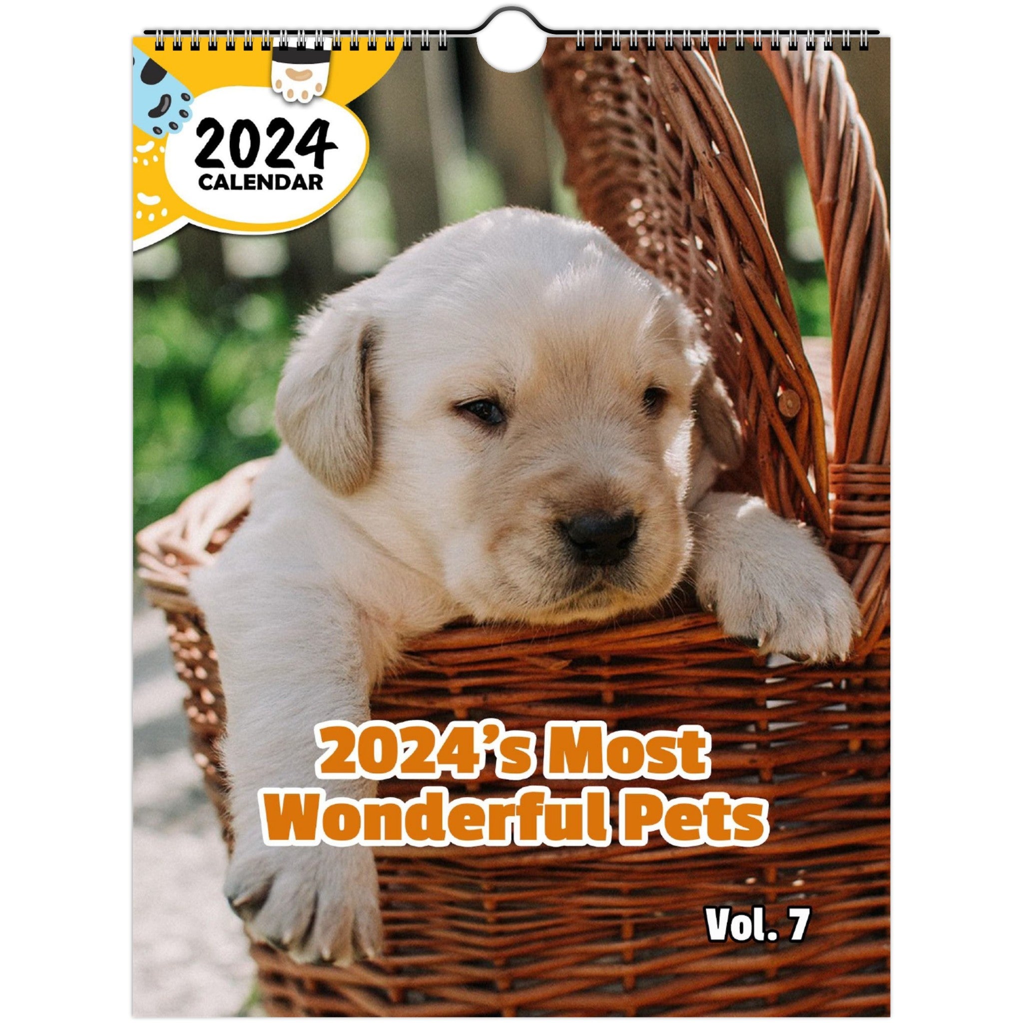 2024's Most Wonderful Pets Volume Seven: 2024 Wall Calendar (Published)