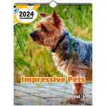 Impressive Pets Volume Five: 2024 Wall Calendar (Published)