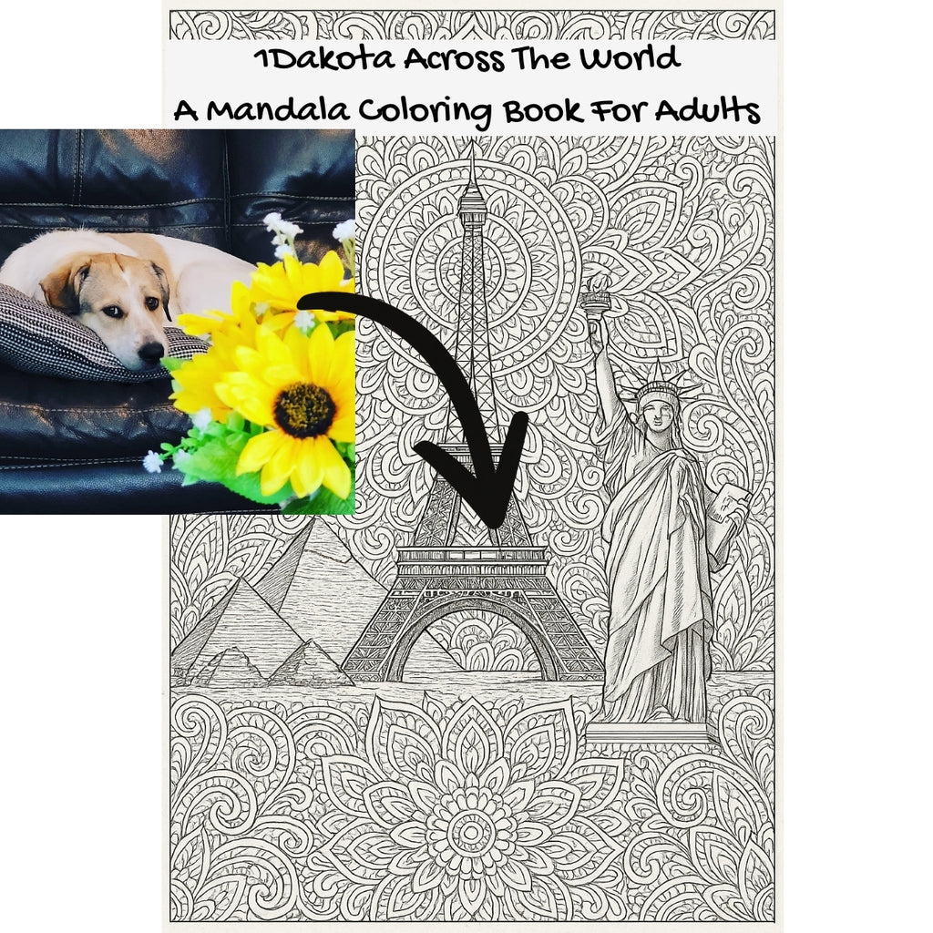 1Dakota Across The World: A Mandala Coloring Book For Adults