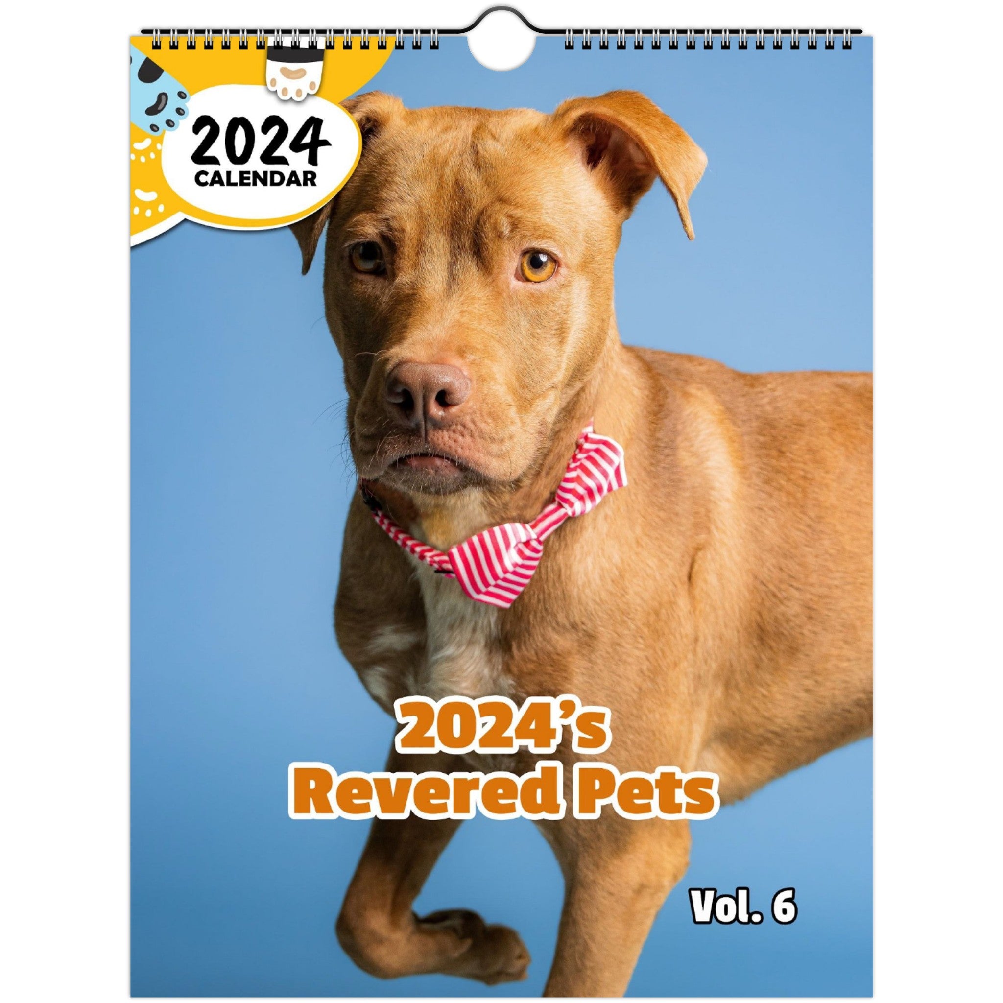 2024's Revered Pets Volume Six: 2024 Wall Calendar (Published)