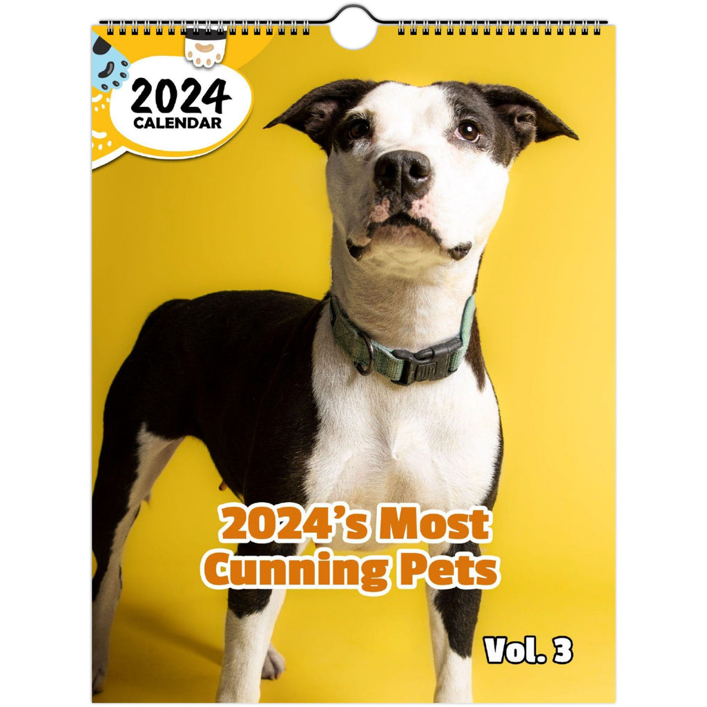 2024's Most Cunning Pets Volume Three: 2024 Wall Calendar (Published)