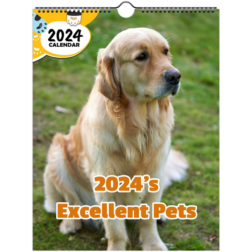 2024's Excellent Pets: 2024 Wall Calendar (Published)