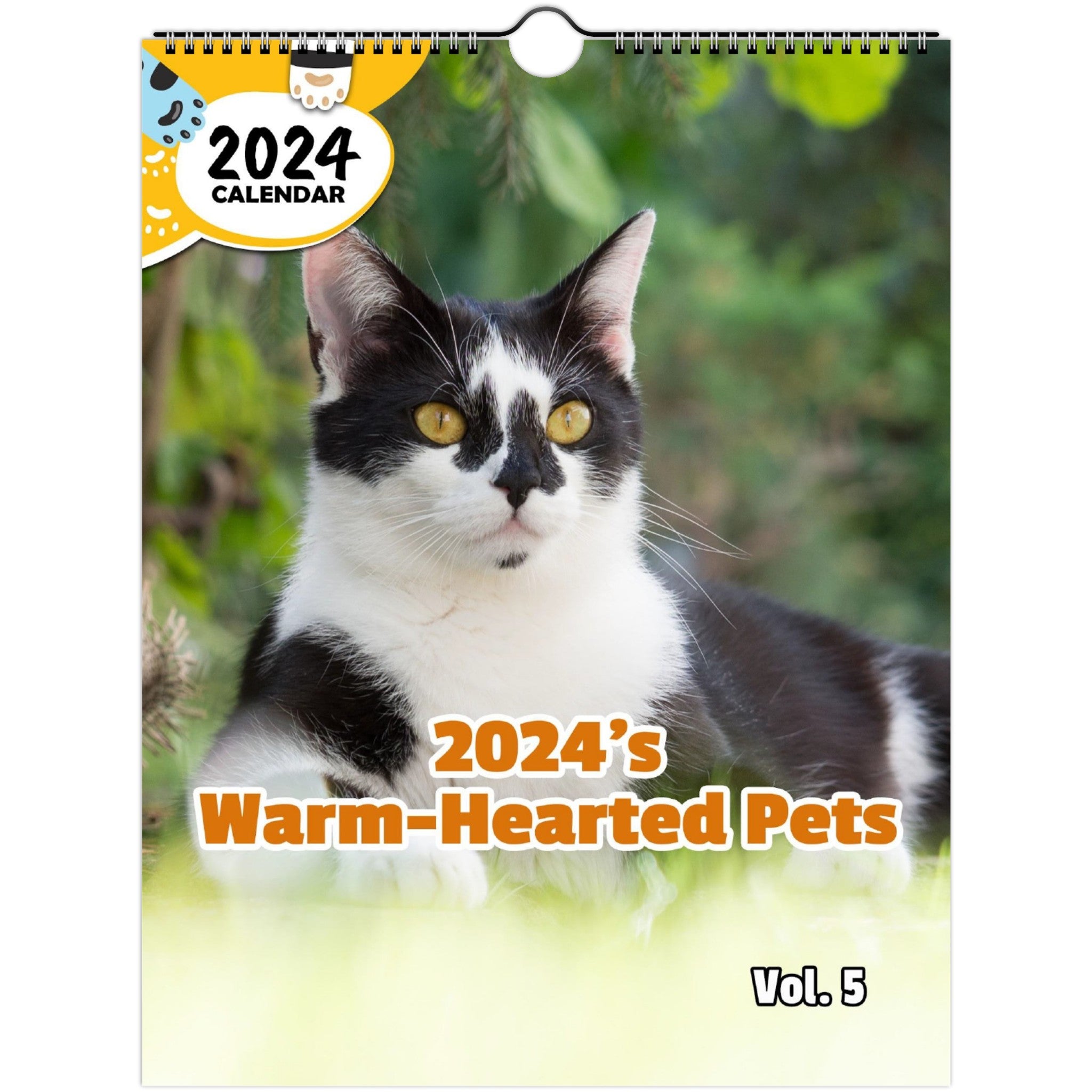 2024's Warm-Hearted Pets Volume Five: 2024 Wall Calendar (Published)