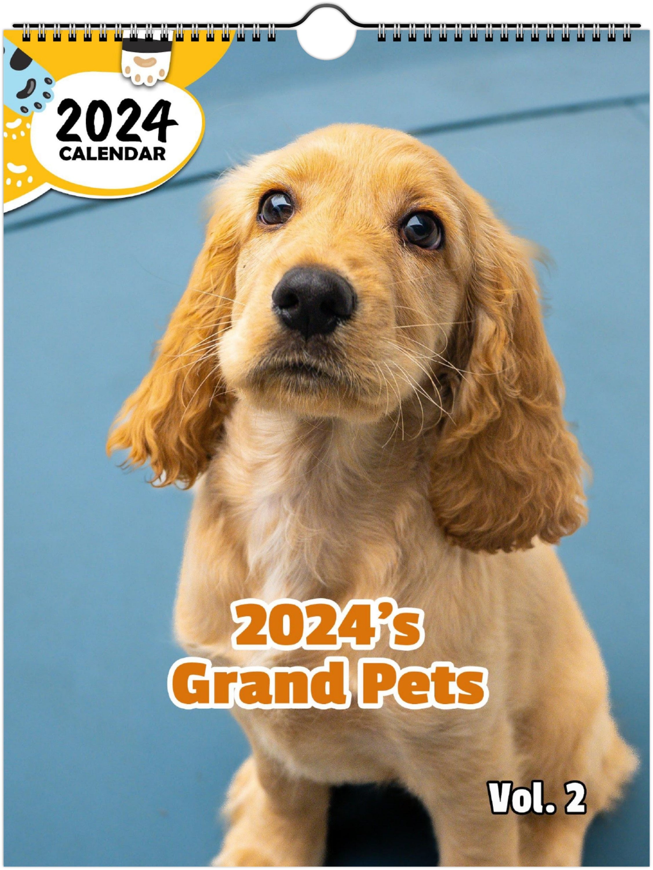 2024's Grand Pets Volume Two: 2024 Wall Calendar (Published)