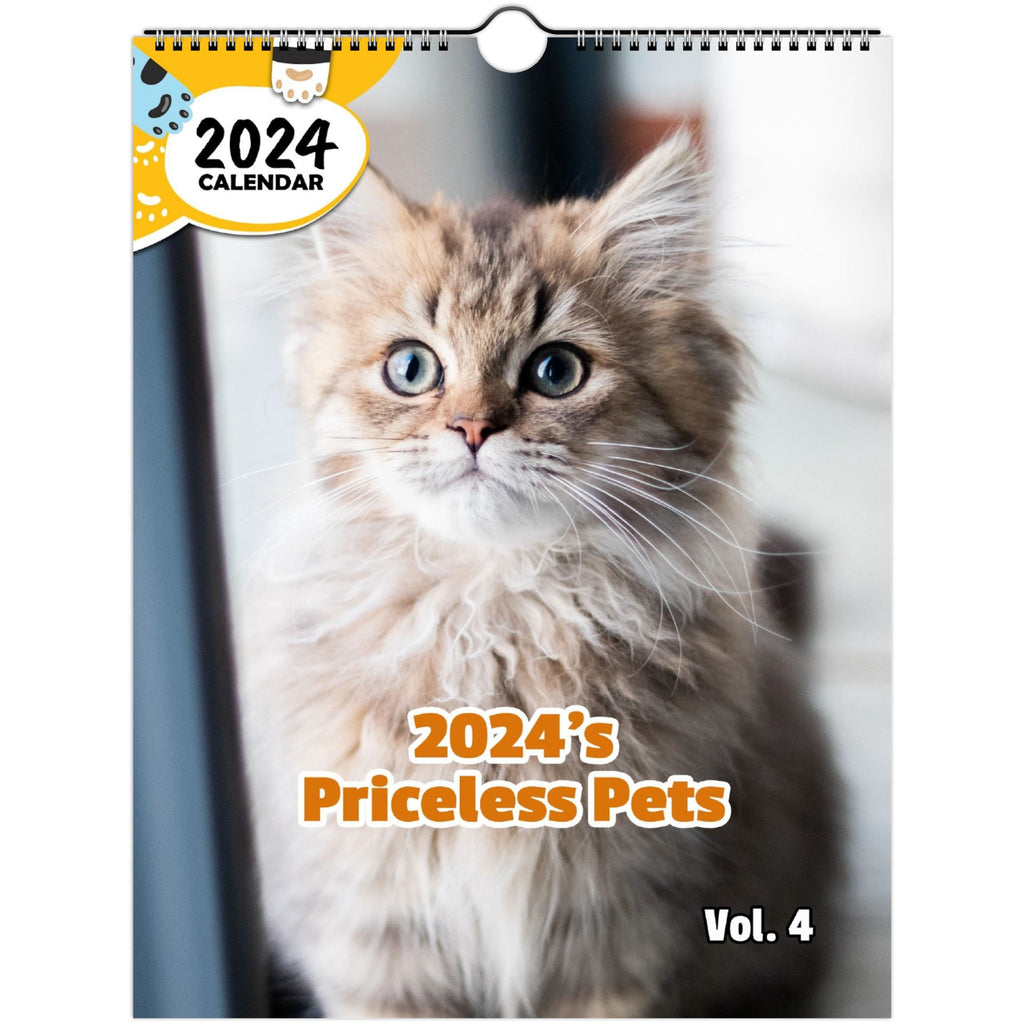 2024's Priceless Pets Volume Four: 2024 Wall Calendar (Published)