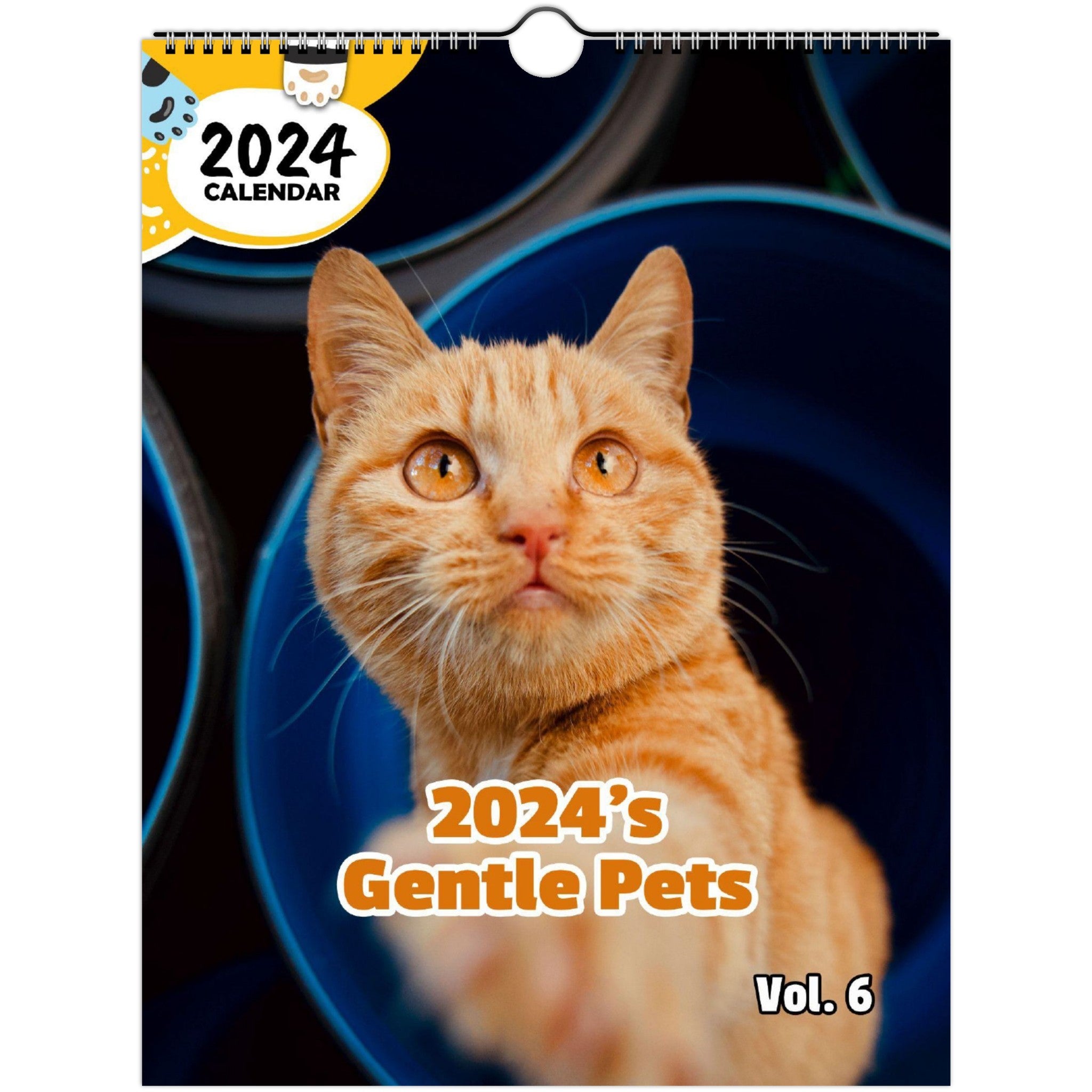 2024's Gentle Pets Volume Six: 2024 Wall Calendar (Published)