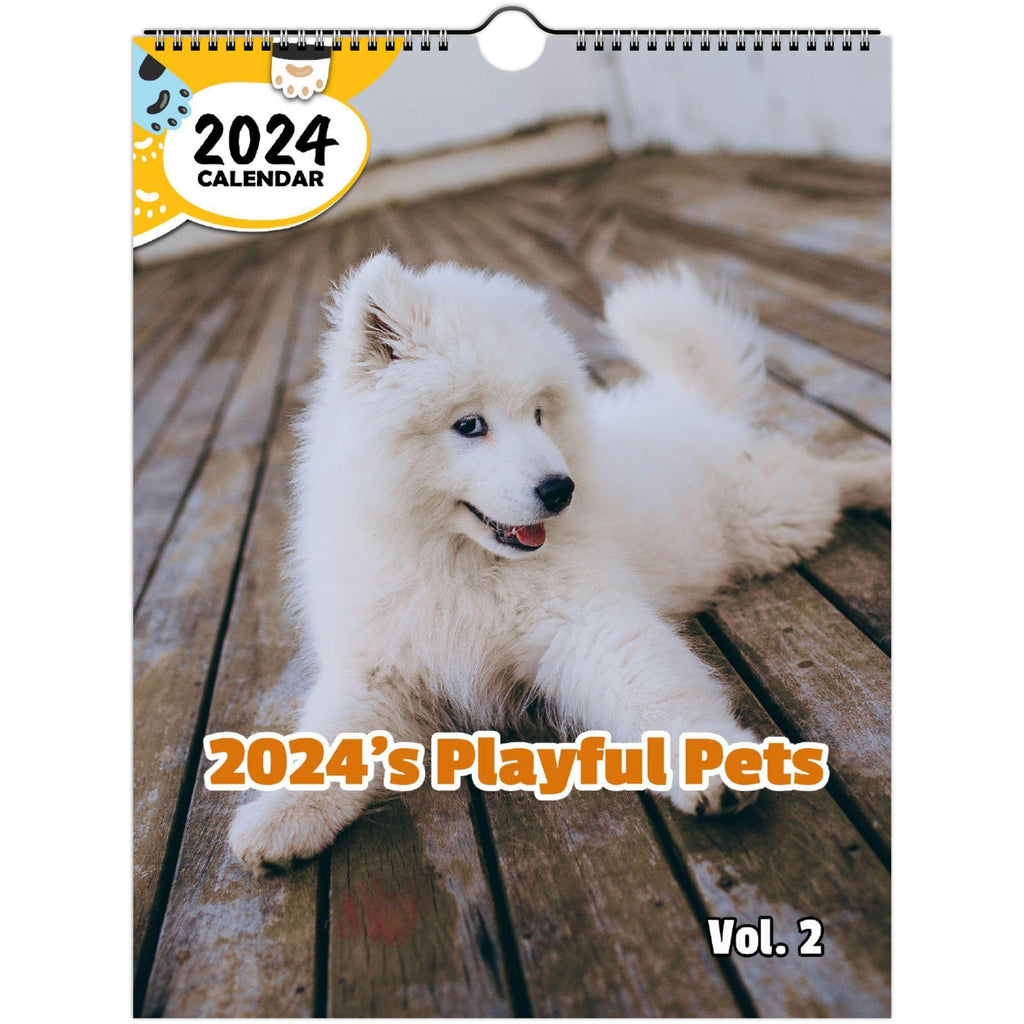 2024's Playful Pets Volume Two: 2024 Wall Calendar (Published)