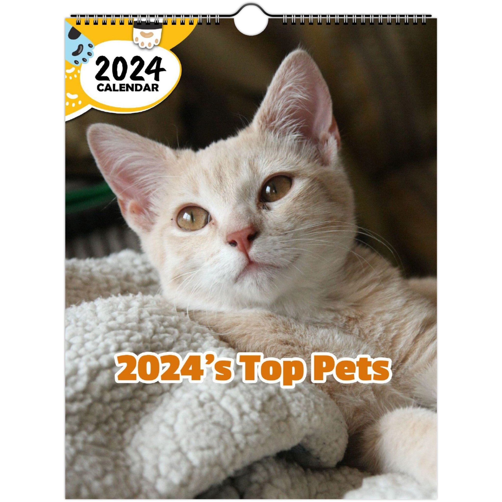 2024's Top Pets: 2024 Wall Calendar (Published)