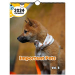 Important Pets Volume Eight: 2024 Wall Calendar (Published)
