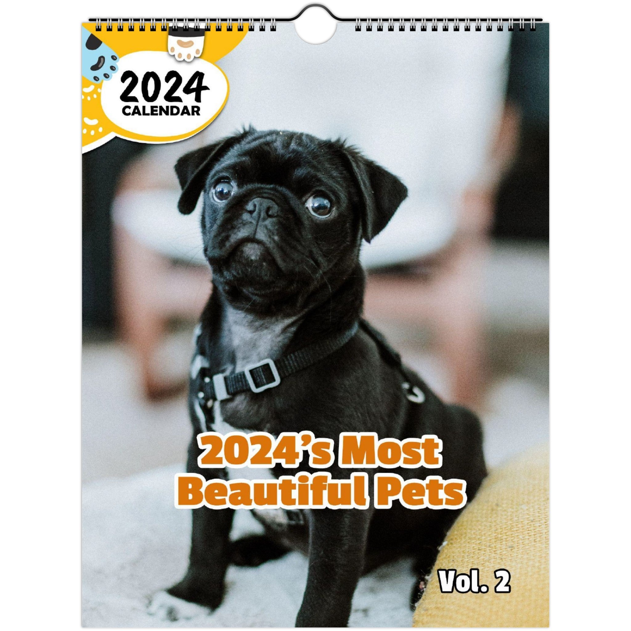 2024's Most Beautiful Pets Volume Two: 2024 Wall Calendar (Published)