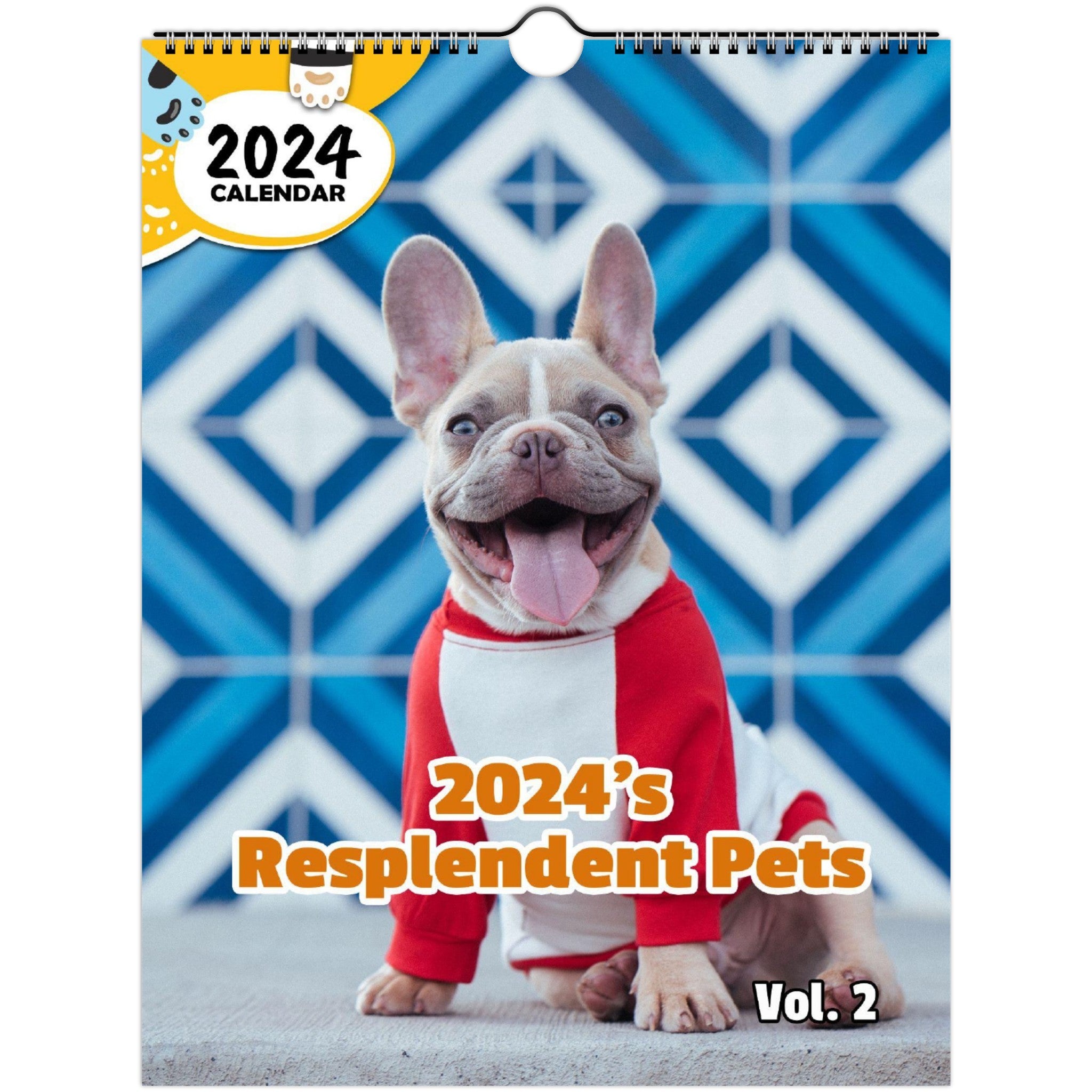 2024's Resplendent Pets Volume Two: 2024 Wall Calendar (Published)