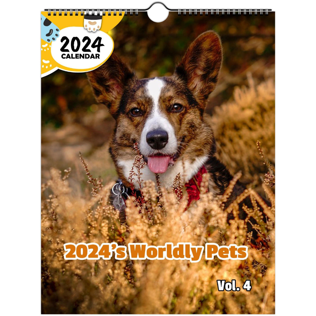 2024's Worldly Pets Volume Four: 2024 Wall Calendar (Published)