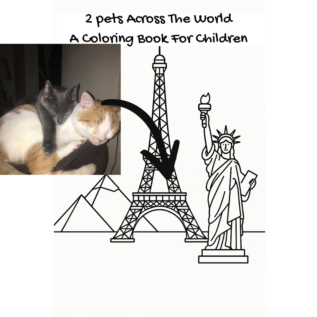 2 pets Across The World: A Coloring Book For Children